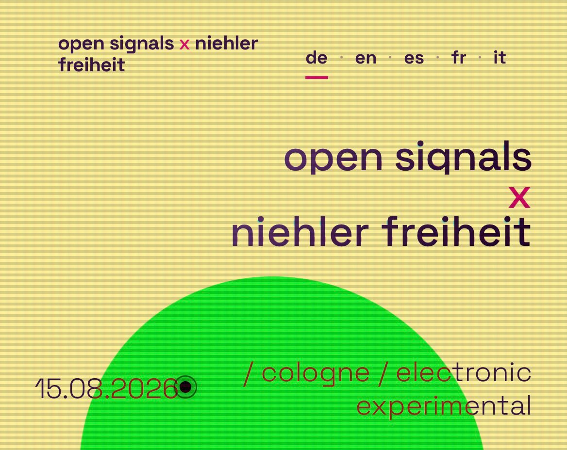Open Signals Köln 2026 15.08.2026